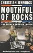 Mouthful of Rocks: Through Africa and Corsica in the French Foreign Legion (Jennings)