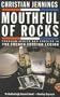 Mouthful of Rocks (Jennings)