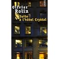 Suite � l'h�tel Crystal