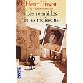 Les Semailles et les Moissons, Tome 1 :