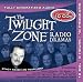 Search : The Twilight Zone Radio Dramas Volume 10 (Twilight Zone)