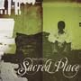 Sacred Place