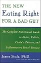 The New Eating Right for a Bad Gut : The Complete Nutritional Guide to Ileitis, Colitis, Crohn's Disease, and Inflammatory Bowel Disease