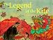 The Legend of the Kite: A Story of China (Make Friends Around the World)