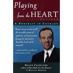 Playing from the Heart, Revised: A Portrait in Courage