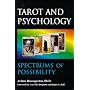 Spectrums of Possibility: When Psychology Meets Tarot
