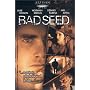 Bad Seed