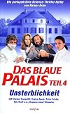 Das blaue Palais Teil 4 - Unsterblichkeit - Silvano Tranquilli