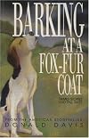 Barking At a Fox-fur Coat