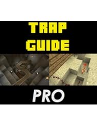 eBooks: AMAZING Traps for  Minecraft: Creative Traps Guide+ Step-by-Step Instructions