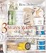 3 Ways With... : Stale Bread and 99 Other Things You'll Find in Your Pantry, Fridge or Freezer