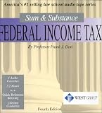 Sum & Substance: Federal Income Tax (The Outstanding Professor Series)