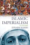 Islamic Imperialism : A History