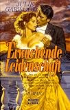 Erwachende Leidenschaft.