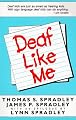 Deaf Like Me