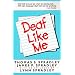 Deaf Like Me