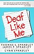 Deaf Like Me