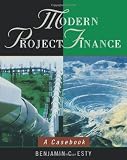 Modern Project Finance: A Casebook