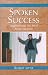 Spoken Success: Understanding the Art of Public Speaking