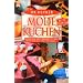 Mode-Rezepte zum Backen