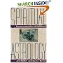 Spiritual Astrology: Your Personal Path to Self-Fulfillment
