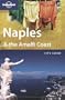Naples & the Amalfi Coast (Lonely Planet Naples & the Amalfi Coast)