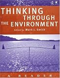 Thinking Through the Environment: A Reader