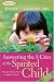 Books : Answering the 8 Cries of the Spirited Child: Strong Children Need Confident Parents
