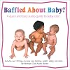 Baffled About Baby? A Quick and Easy Audio Guide to Baby Care