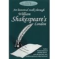 An Historical Walk Through William Shakespeare's London