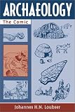 Archaeology: The Comic