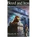 Blood and Iron: A Novel of the Promethean Age
