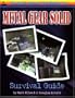 Metal Gear Solid: Survival Guide