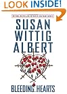 Bleeding Hearts (China Bayles Mystery)