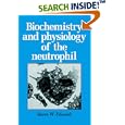 Biochemistry and Physiology of the Neutrophil by Steven W. Edwards