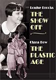 Show Off/The Plastic Age