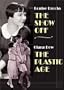 Show Off/The Plastic Age
