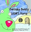 Barnaby Bunny Leaves Home
