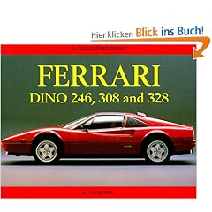 The Ferrari Dino 246, 308 and 328: A Collector's Guide