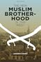 The New Muslim Brotherhood in the West