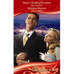 Dantes Wedding Deception/Mistaken Mistre