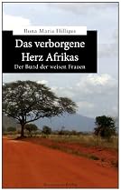 Das verborgene Herz Afrikas