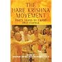 The Hare Krishna Movement: Forty Years of Chant and Change