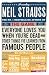 Everyone Loves You When You're Dead: (and Other Things I Learned from Famous People)