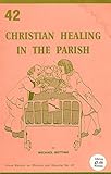 Christian healing in the parish