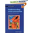 Understanding Crime Prevention (Crime and Justice (Buckingham,... by  Hughes