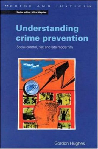 City Travel Guides Discounted  Books : Understanding Crime Prevention (Crime & Justice)