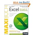 Microsoft Excel: Formeln & Funktionen - Das Maxibuch: ... Funktionen von Excel 2000 bis 2010