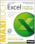 Microsoft Excel: Formeln & Funktionen - Das Maxibuch: ... Funktionen von Excel 2000 bis 2010