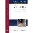 The Facts on File Dictionary of Cliches (Writers Reference)
